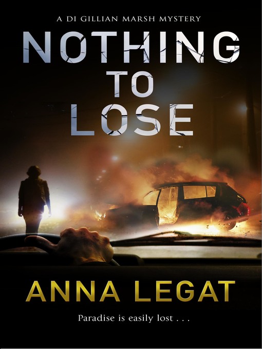 Title details for Nothing to Lose by Anna Legat - Wait list